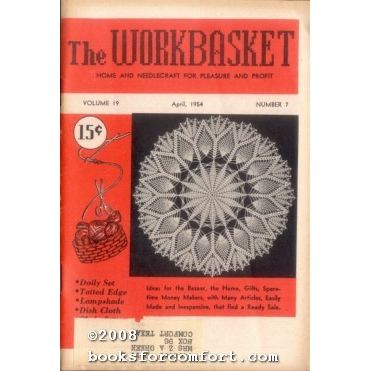 Workbasket Vol 19 No 7 April 1954