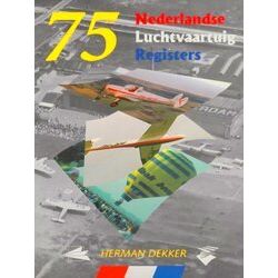 75 Jaar Nederlandse Luchtvaartuigregisters