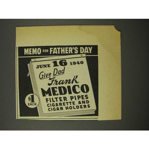 1940 Frank Medico Filter Pipes Ad - For Father's Day