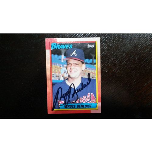 1990 Topps Card # 583 Bruce Benedict W/ Autograph Atlanta Braves