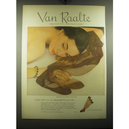 1949 Van Raalte Nylons Ad - Van Raalte because you love nice things
