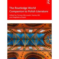 Routledge Literature Companions-The Routledge World Companion to Polish Literatu