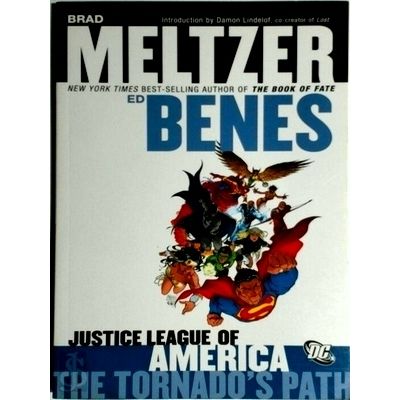 Justice League of America 1 - The Tornado's Path by Brad Meltzer; Edward Benes
