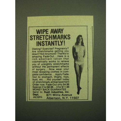 1980 Rush Industries Fade-Out Lotion Ad - Wipe Away Stretchmarks Instantly