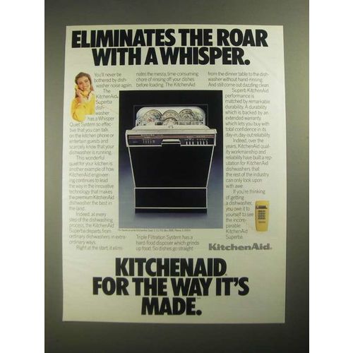 1987 KitchenAid Superba Dishwasher Ad - Eliminates The Roar with a Whisper