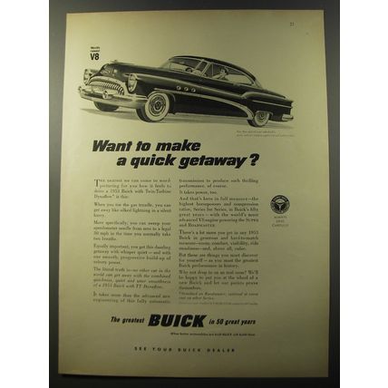 1953 Buick Cars Ad - Want to make a quick getaway?