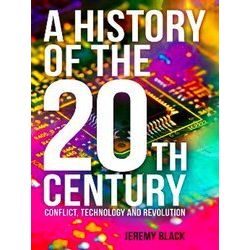 A History Of The 20Th Century