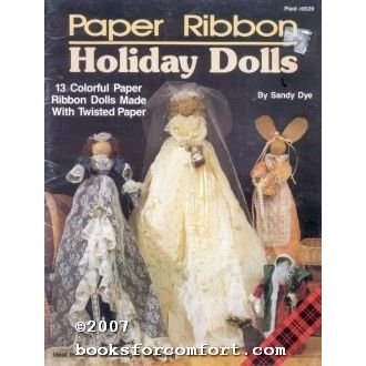 Paper Ribbon Holiday Dolls Book #8529