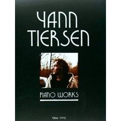 Yann Tiersen:Piano Works