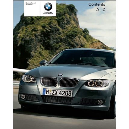 BMW 328i 328i X DRIVE 335i 335i X DRIVE M3 OWNERS MANUAL 2009 MOTOR CAR ENGLISH