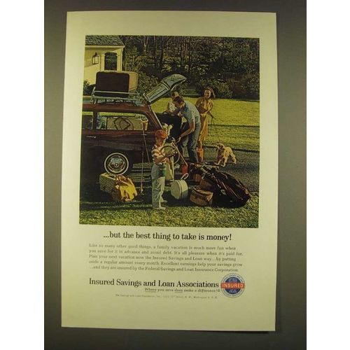 1963 Insured Savings and Loans Associations Ad - but the best thing to take