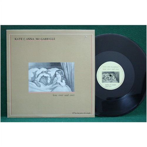 Kate & Anna McGarrigle - Love Over And Over - 12" Single - 3241 504 - EX