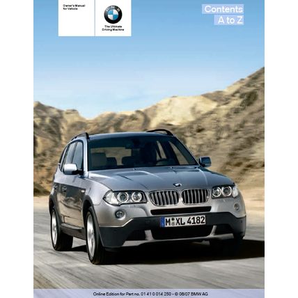 BMW X3 3.0i X3 3.0si OWNERS MANUAL 2007 MOTOR CAR 140 PAGES IN ENGLISH