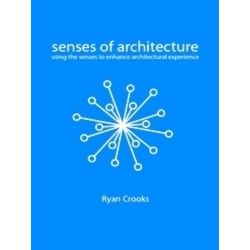 Senses of Architecture