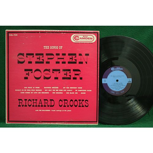 Richard Crooks - The Songs Of Stephen Foster - CAL 124 - NM