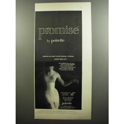 1952 Poirette Promise Girdle Ad - Because you want to look slimmer, trimmer