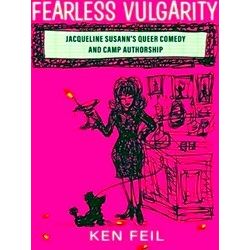 Contemporary Approaches To Film And Media Series Fearless Vulgarity
