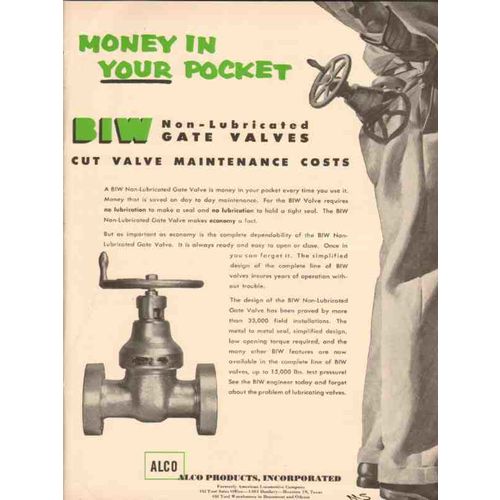 ALCO PRODUCTS INC 1955 BIW non-lubricated gate valves oil vintage ad