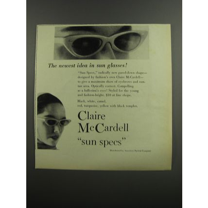 1953 Claire McCardell Sun Specs Ad - The newest idea in sun glasses