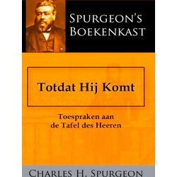 Totdat Hij Komt