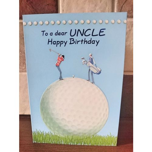 Uncle Birthday Cards - To A Dear Uncle - Happy Birthday - 006