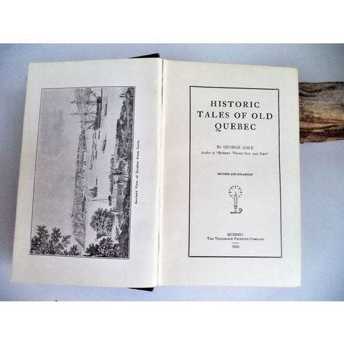 Historic Tales of Old Quebec First Edition Antique HC Book 1923 Gale litho print