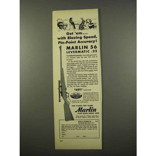 1957 Marlin 56 Levermatic. 22 Rifle Ad - Get 'em!