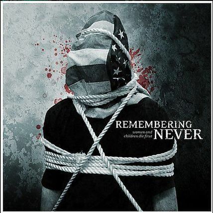 NEW CD Woman & Children Die First by REMEMBERING NEVER FREE SHIP
