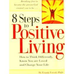 8 Steps to Positive Living