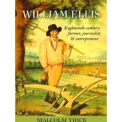 William Ellis: Eighteenth-Century Farmer, Journalist And Entrepreneur