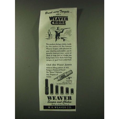 1945 Weaver Chokes Ad - Break more targets With a Weaver Choke