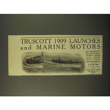 1909 Truscott Boat Launches and Marine Motors Advertisement