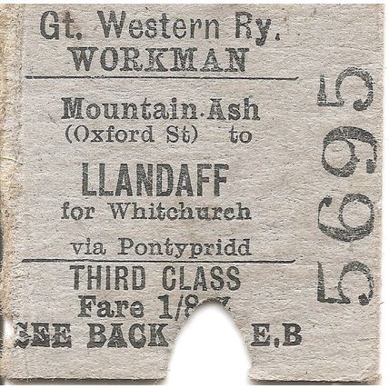 G.W.R. Edmondson Ticket - Mountain Ash Oxford Street to Llandaff for Whitchurch