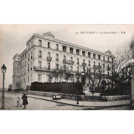 33 - ARCACHON - le grand hôtel