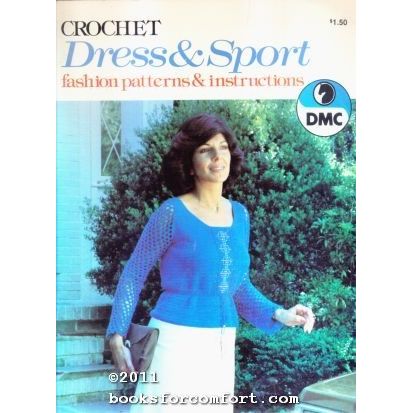 Crochet Dress & Sport fashion patterns & instructions