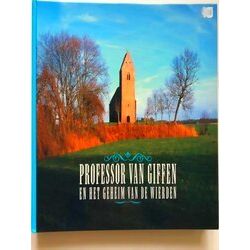 Professor Van Giffen En Het Geheim Van De Wierden