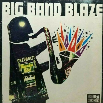 Bob Freedman Orchestra ‎– Big Band Blaze - VINYL LP (P5)