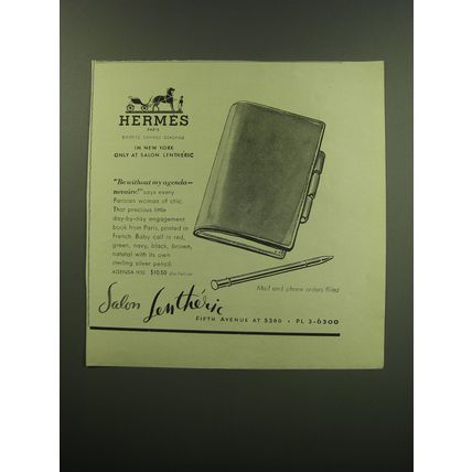 1949 Salon Lentheric Hermes Agenda Ad - Be without my agenda - nevaire!