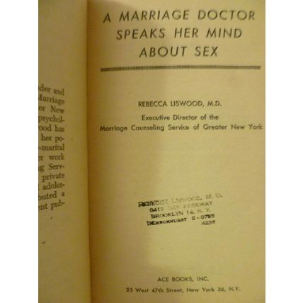 A MARRIAGE DOCTOR SPEAKS HER MIND ABOUT SEX by REBECCA LISWOOD MD 1961