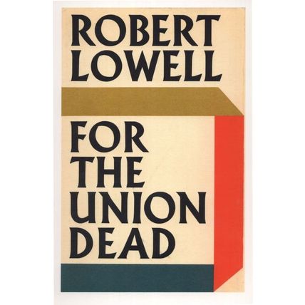 Robert Lowell For The Union Dead 1965 Book Postcard