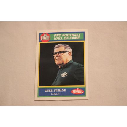 Weeb Ewbank 1990 Swell Pro Football Hall of Fame NO. 98