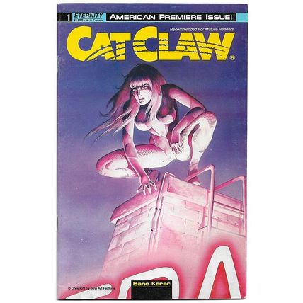 Cat Claw #1 (1990) *Eternity Comics / Copper Age / Bane Kerac / Premiere Issue*