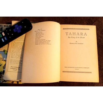 Tahara Boy King Of The Desert Tahara Series Harold M Sherman W/Dustjacket 1933