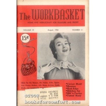 Workbasket Vol 19 No 11 August 1954
