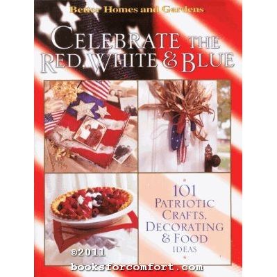 Better Homes & Gardens Celebrate the Red, White & Blue