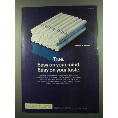 1974 True Cigarettes Ad - Easy on Your Mind