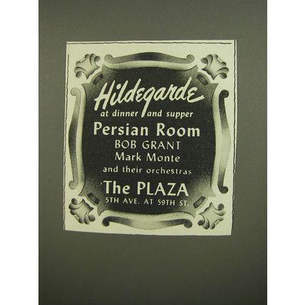 1944 The Plaza Hotel Ad - Hildebgarde at dinner and supper Persian Room