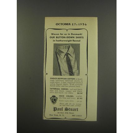 1956 Paul Stuart Shirts Ad - Woven for us in Denmark! Our button-down shirts