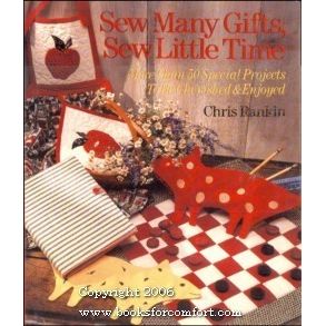 Sew Many Gifts, Sew Little Time