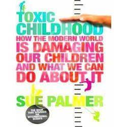 Toxic Childhood